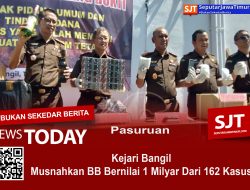Kejari Bangil Musnahkan BB Bernilai 1 Milyar Dari 162 Kasus