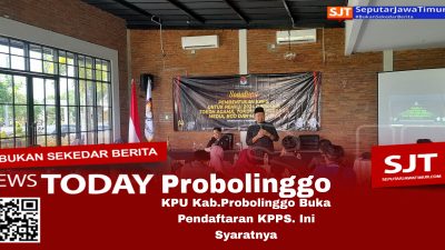 KPU Kabupaten Probolinggo Buka Pendaftaran KPPS