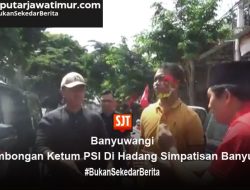 Rombongan Ketum PSI Di Hadang Simpatisan Banyuwangi