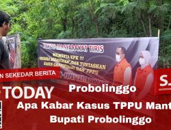 Betebaran Spanduk Desak KPK Usut Kasus TPPU Mantan Bupati Probolinggo Dan Suaminya Di Tuntaskan