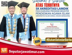 Prodi S-2 PAI UNZAH Genggong Raih Akreditasi Baik dari LAMDIK